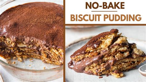 CHOCOLATE BISCUIT PUDDING | NO BAKE, EGGLESS CHOCOLATE BANANA PUDDING| Best Biscuit Pudding ...