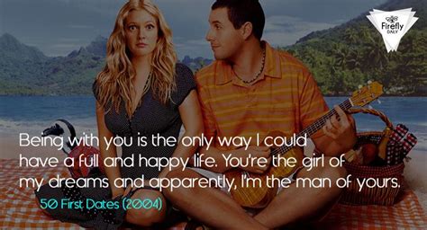 50 first dates, 50 first dates quotes, First date quotes