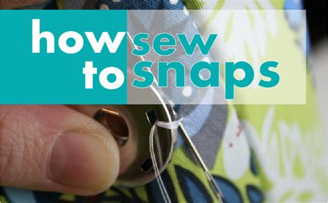 How To Sew On Snaps - League of Dressmakers