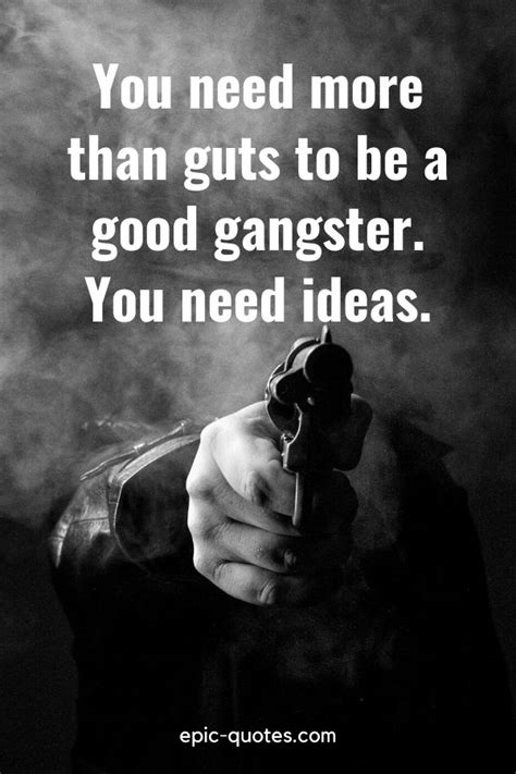 Gangster Quotes