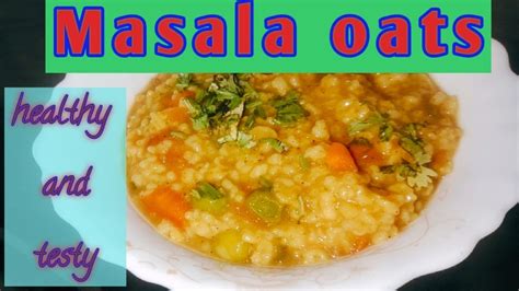 masala oats | how to make masala oats | masala oats recipe for weight loss | – Instant Pot Teacher