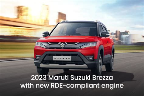 2023 Maruti Suzuki Brezza With New RDE-Compliant Engine