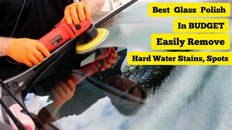 How To Get Rid Of Hard Water Spots On Windshield at Paige Callicoat blog