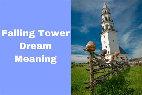 Falling Tower Dream Meaning: What It Tells About Your Life - The Dream Meaning