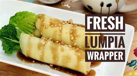 How To Make Fresh Lumpia Wrapper Recipe Panlasang Pinoy | Deporecipe.co