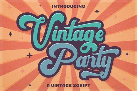 the vintage party font with sunburst background