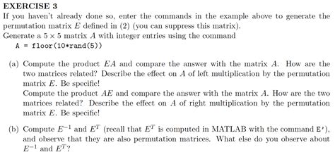 Solved Permutation matrices A permutation matrix is a square | Chegg.com