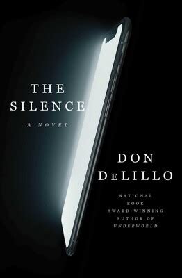 The Silence by Don DeLillo | 32books