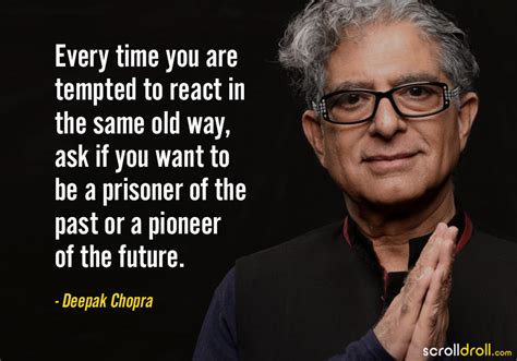 Deepak-Chopra-Quotes-13 - The Best of Indian Pop Culture & What’s Trending on Web