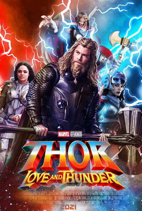 Thor: Love and Thunder Poster by Thekingblader995 on DeviantArt