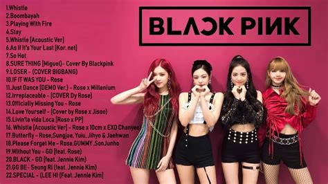 Best Of BlackPink 블랙핑크 2021 Blackpink All Songs & Full Album Compilation Playlist 2021 - YouTube