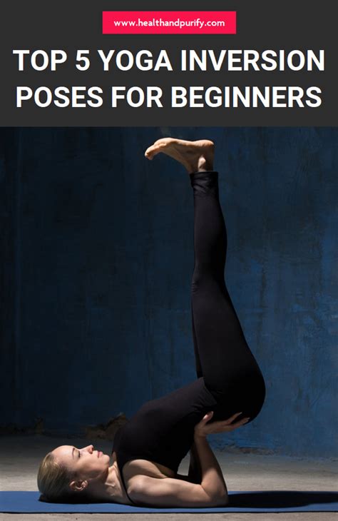 Top 5 Yoga Inversion Poses For Beginners | Yoga inversions, Inversions ...