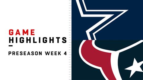 Cowboys vs. Texans highlights | Preseason Week 4