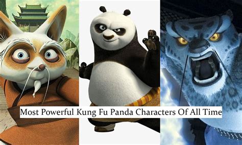 10 Most Powerful Kung Fu Panda Characters Of All Time