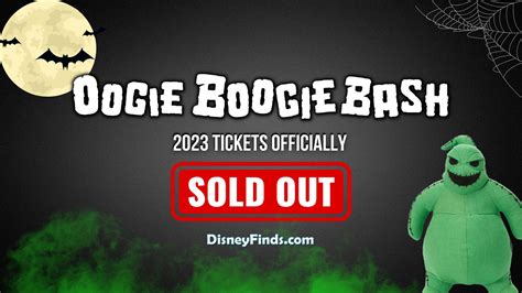 Oogie Boogie Bash 2023 Tickets Officially Sold Out: A Magical Halloween Celebration at Disney ...