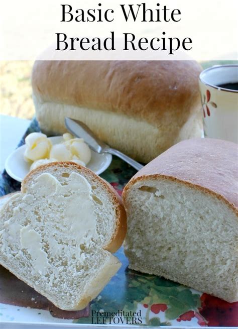 Basic White Bread Recipe