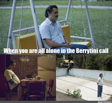 Meme: "When you are all alone in the Berrytini call" - All Templates - Meme-arsenal.com