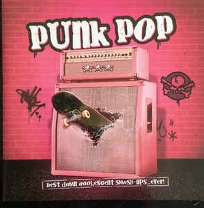 Punk Pop (2008, CD) | Discogs