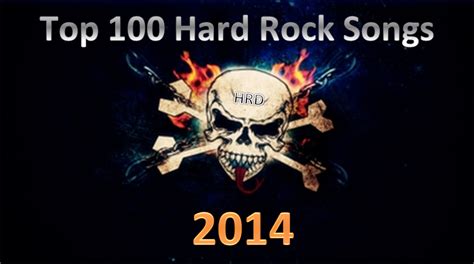 Top 100 Hard Rock Songs of 2014 - Hard Rock Daddy