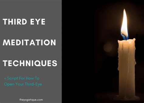 2 Best Third Eye Meditation Techniques + Script For How To Open Your ...