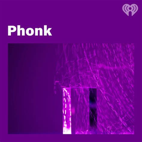 Phonk | iHeart