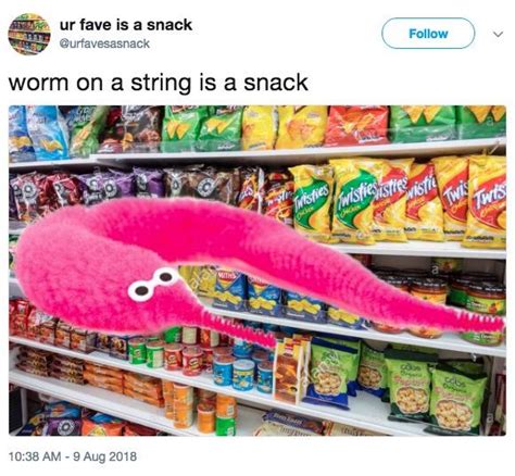 A Snack | Worm On A String | Know Your Meme