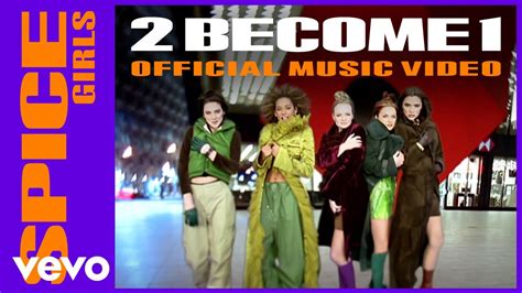 2 Become 1 (Official Music Video) - Spice Girls