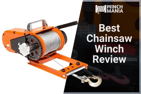 Top 2 Best Chainsaw Winch Reviews [Updated 2020]