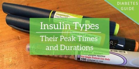 Insulin Types: Their Peak Times and Durations - Diabetes Strong