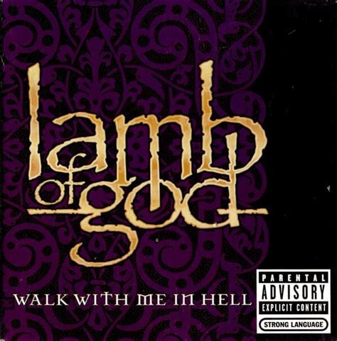 Lamb of God – Walk with Me in Hell Lyrics | Genius Lyrics