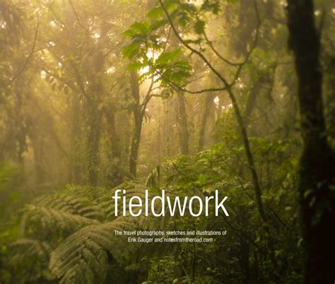 Fieldwork by Erik Gauger | Blurb Books