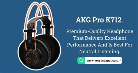 AKG K702 vs K712: Best AKG Pro Audio Headphones