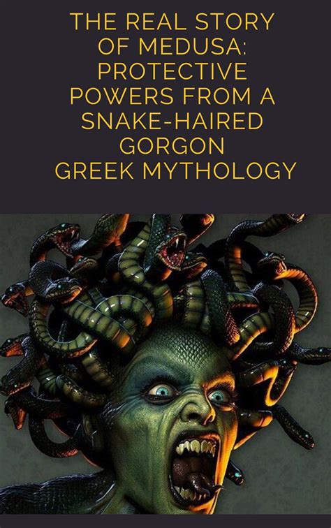 The Real Story of Medusa: Protective Powers from a Snake-Haired Gorgon ...