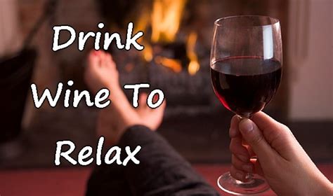 Drink Wine To Relax. A Glass of wine to relax and reduce stress.