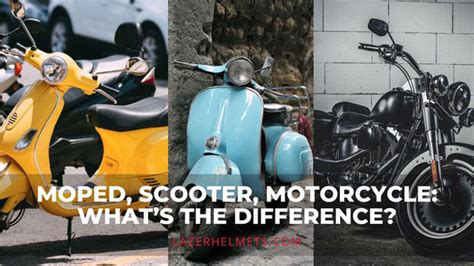 Motorcycle vs. Moped Vs. Scooter: What Are The Differences?