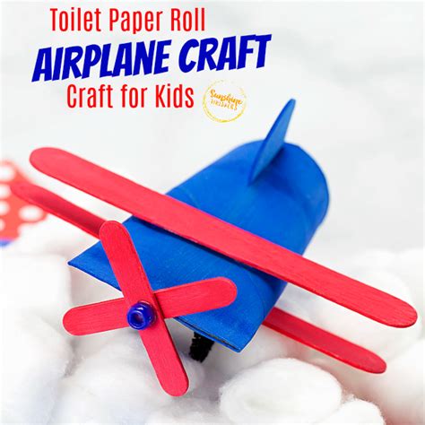 Toilet Paper Roll Airplane Crafts for Kids