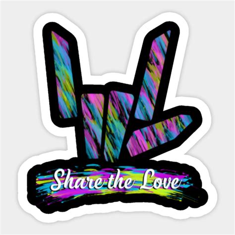 SHARE THE LOVE MERCH - Share The Love Merch - Sticker | TeePublic