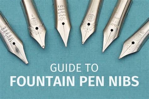 Guide to Fountain Pen Nibs: Choosing a Fountain Pen Nib | JetPens