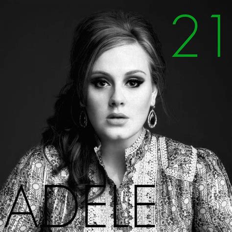 ADELE: 21 by Awesmatasticaly-Cool on DeviantArt