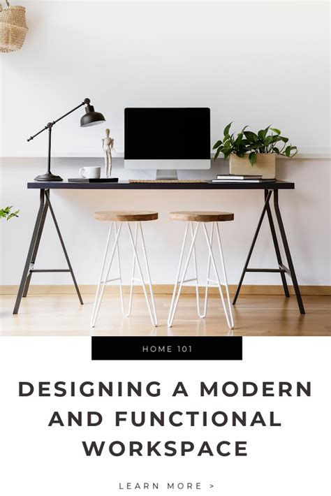 Designing a Modern and Functional Workspace