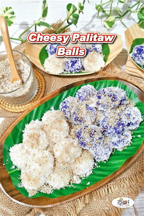 Cheesy Palitaw Balls Recipe - Pinoy Recipe at iba pa