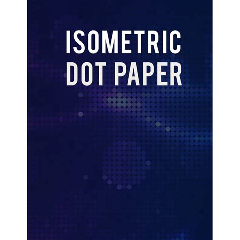 Isometric Dot Paper Customizable STEM Sheets, 48% OFF