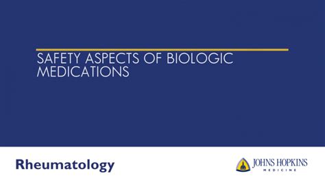 Side Effects of Biologic Medications - Johns Hopkins RheumTV