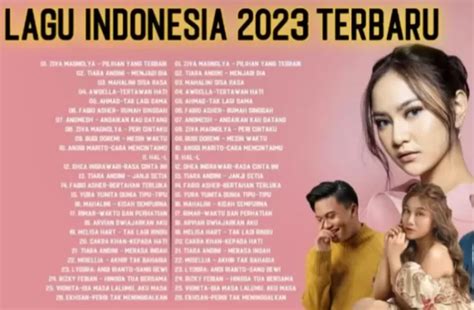 30 Lagu Pop Indonesia Paling Hits di Awal Tahun 2023