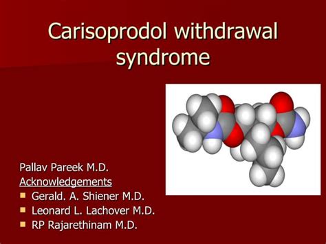 Carisoprodol Withdrawal Syndrome Explained | PPT