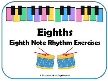 Eighth Note Rhythm Exercises by PianoTogether | TPT