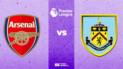 Premier League: Arsenal vs Burnley Player Ratings as the game ends a disappointing 0-0 – FirstSportz