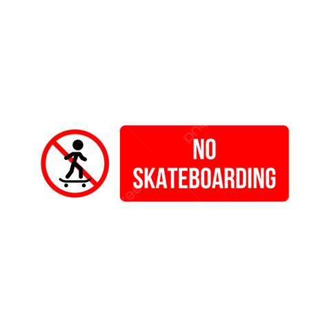 No Skateboarding Sign PNG, Vector, PSD, and Clipart With Transparent Background for Free ...