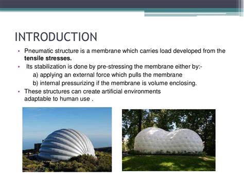 Pneumatic structures-modular construction technology