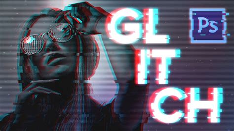 Glitch Effect Photoshop Tutorial - YouTube